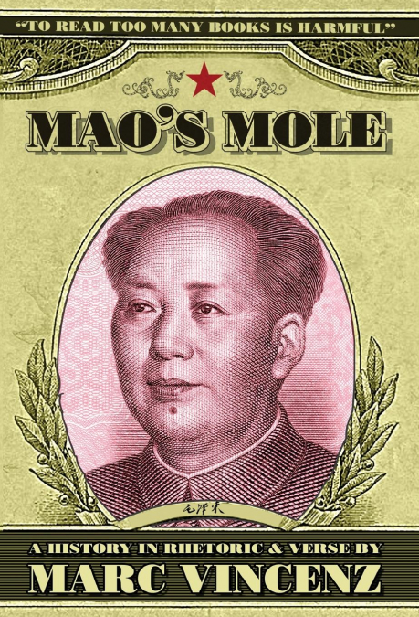 MAO'S MOLE