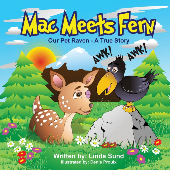 MAC MEETS FERN - OUR PET RAVEN - A TRUE STORY