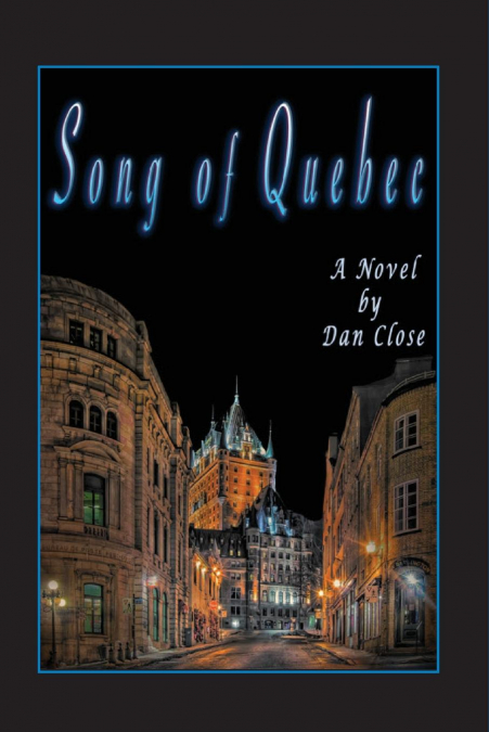 SONG OF QUEBEC