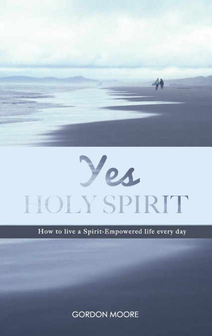 YES HOLY SPIRIT