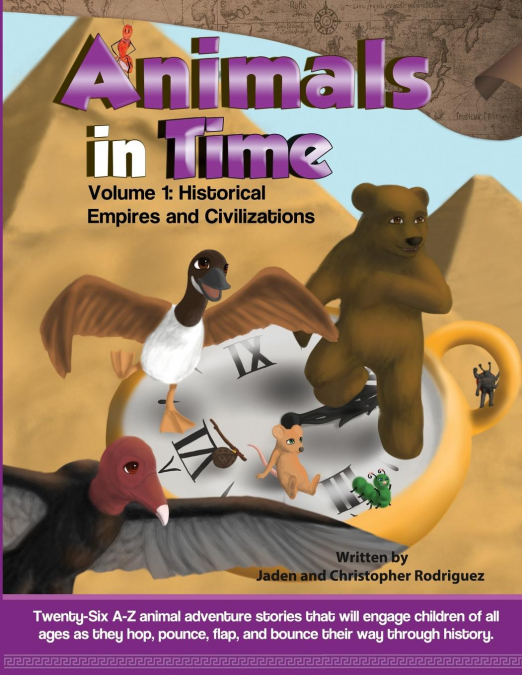 ANIMALS IN TIME, VOLUME 1 STORYBOOK