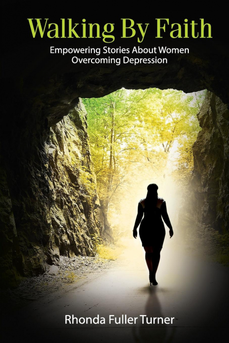 WALKING BY FAITH