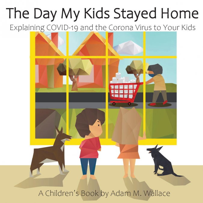 THE DAY MY KIDS STAYED HOME