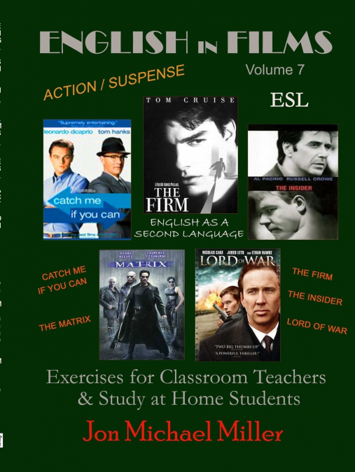 ENGLISH IN FILMS VOL. 7 CATCH ME IF YOU CAN, THE FIRM, THE I