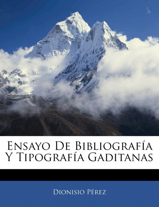 ENSAYO DE BIBLIOGRAFIA Y TIPOGRAFIA GADITANAS
