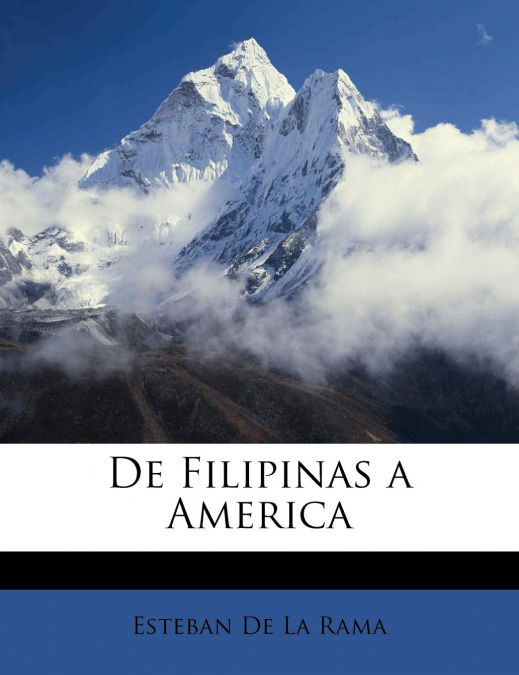 DE FILIPINAS A AMERICA