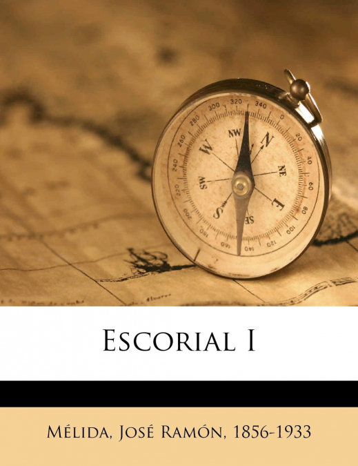 ESCORIAL I