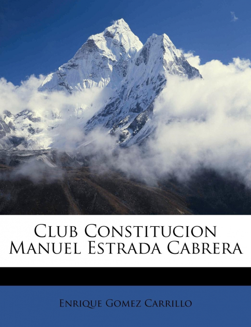 CLUB CONSTITUCION MANUEL ESTRADA CABRERA