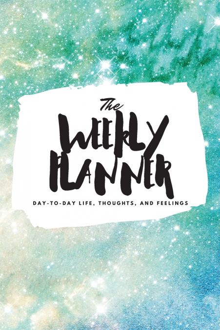 THE WEEKLY PLANNER