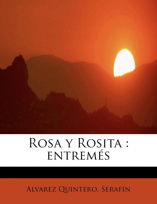 ROSA Y ROSITA