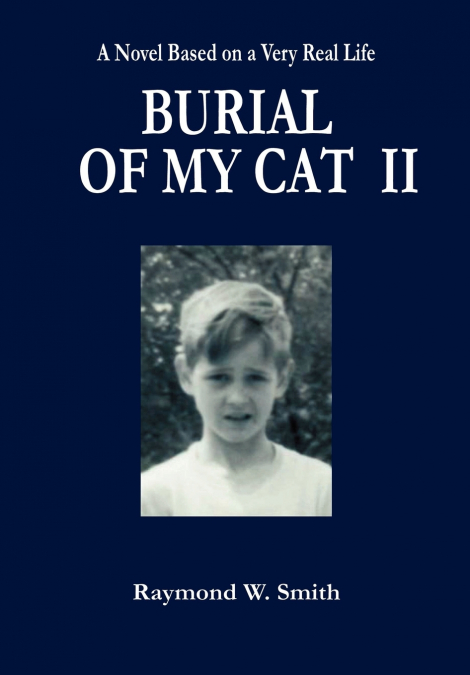 BURIAL OF MY CAT II