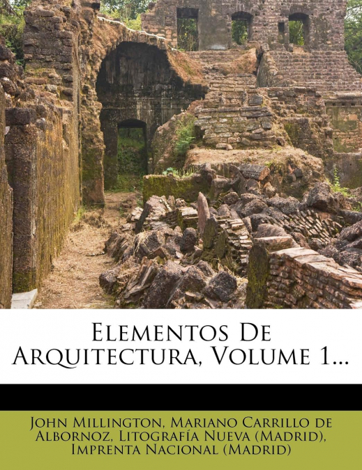 ELEMENTOS DE ARQUITECTURA, VOLUME 1...