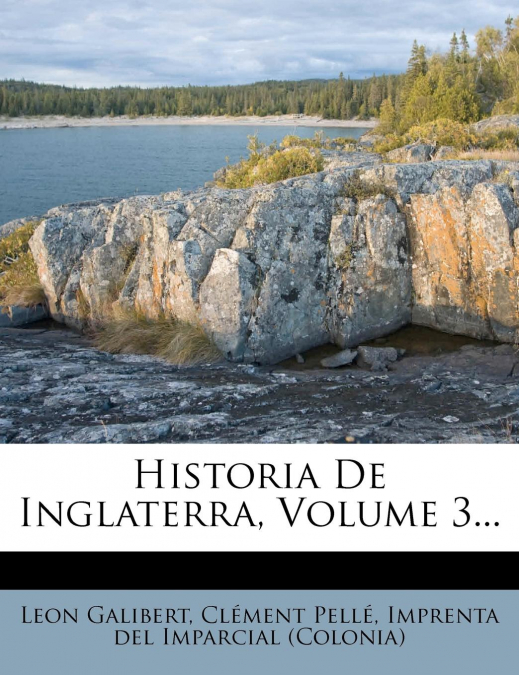 HISTORIA DE INGLATERRA, VOLUME 3...