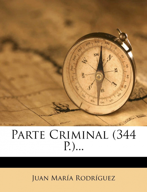PARTE CRIMINAL (344 P.)...