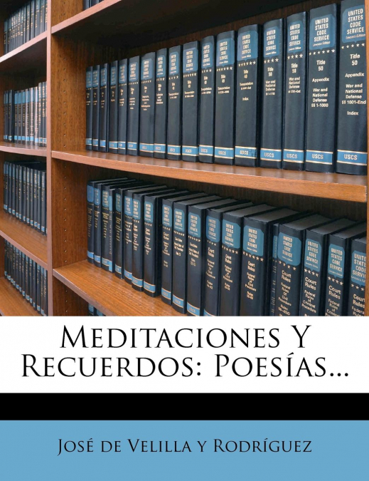 MEDITACIONES Y RECUERDOS