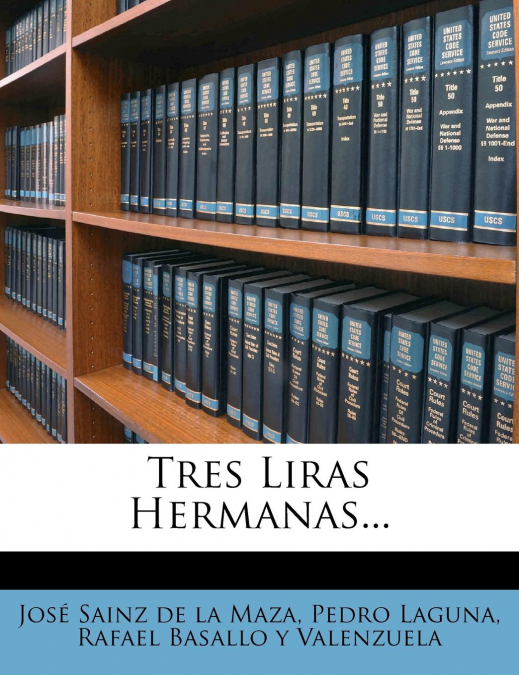 TRES LIRAS HERMANAS...