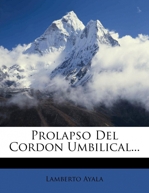 PROLAPSO DEL CORDON UMBILICAL...