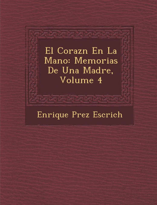 EL CORAZ?N EN LA MANO