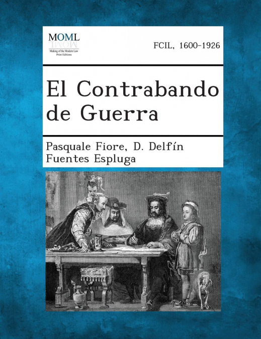 EL CONTRABANDO DE GUERRA