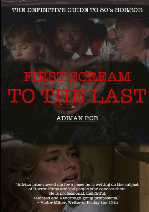 FIRST SCREAM TO THE LAST