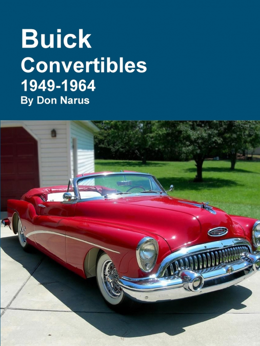 BUICK CONVERTIBLES 1949-1964