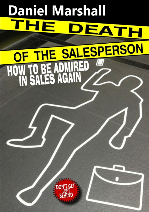 THE DEATH OF THE SALESPERSON