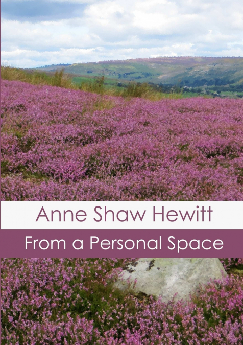 FROM A PERSONAL SPACE