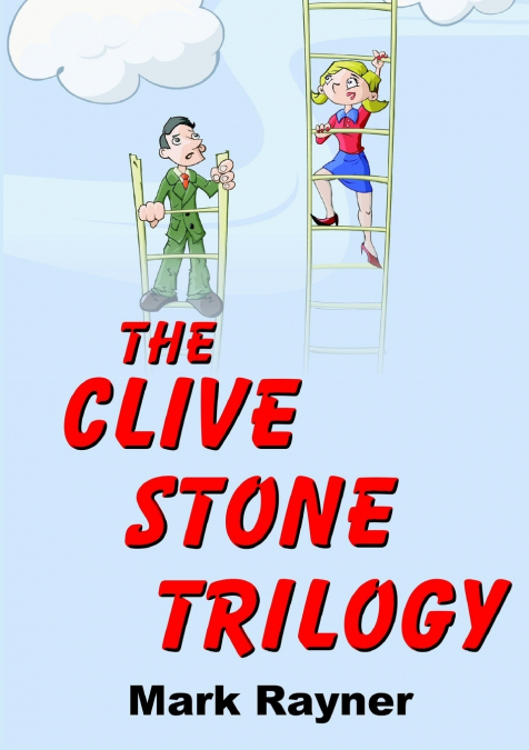 THE CLIVE STONE TRILOGY