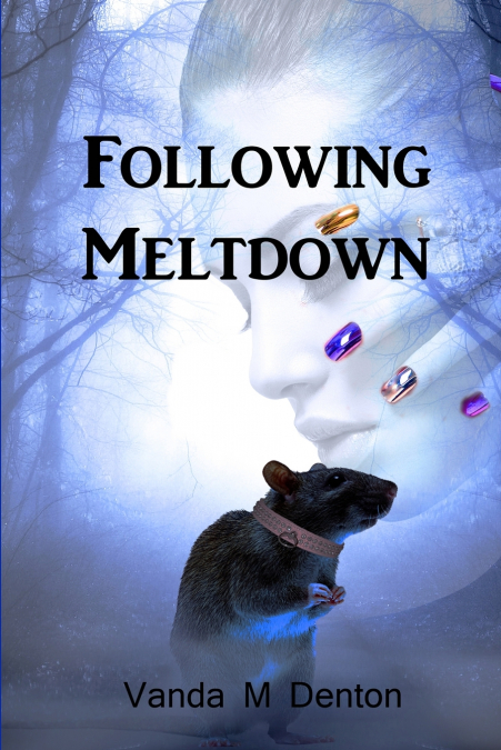 FOLLOWING MELTDOWN