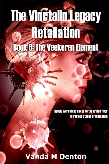 THE VINCTALIN LEGACY RETALIATION