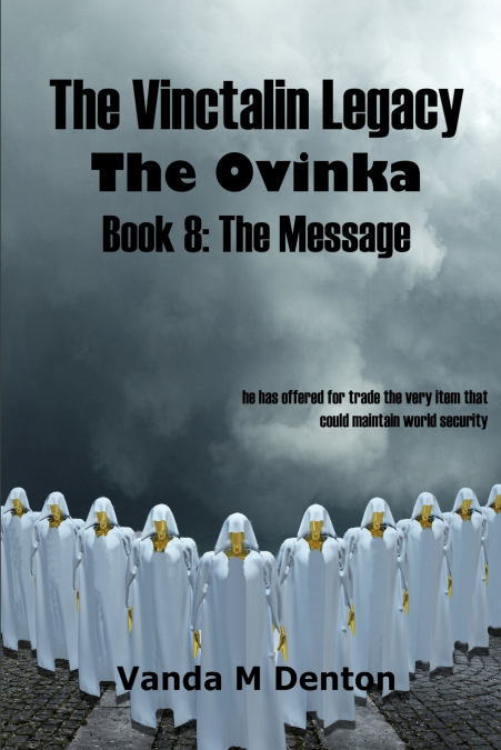 THE VINCTALIN LEGACY THE OVINKA