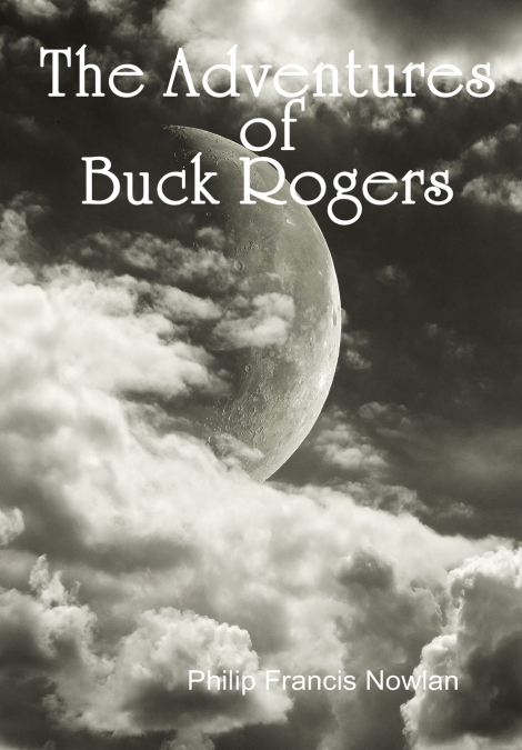 THE ADVENTURES OF BUCK ROGERS