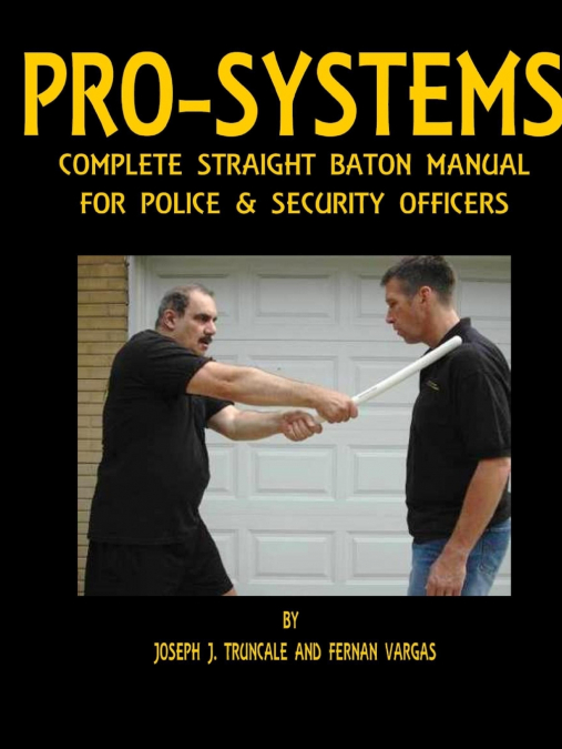 PRO-SYSTEMS COMPLETE BATON MANUAL