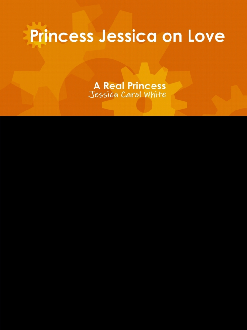 PRINCESS JESSICA ON LOVE - A REAL PRINCESS