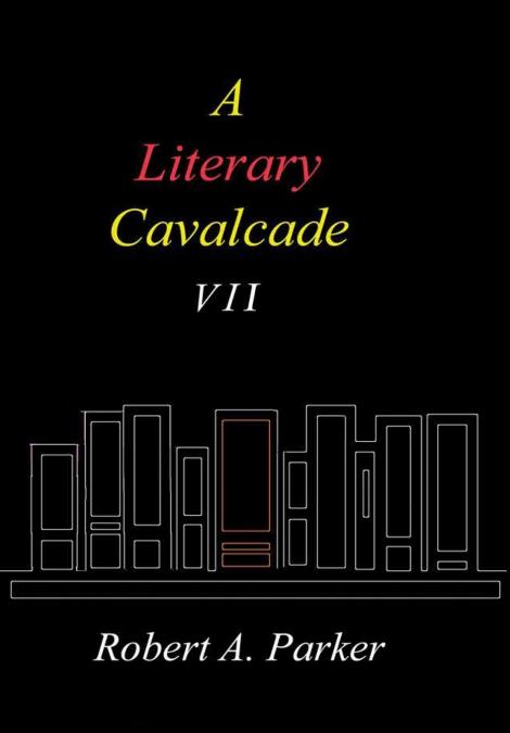 A LITERARY CAVALCADE-VII