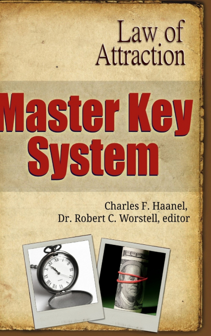 MASTER KEY SYSTEM - LAW OF ATTRACTION