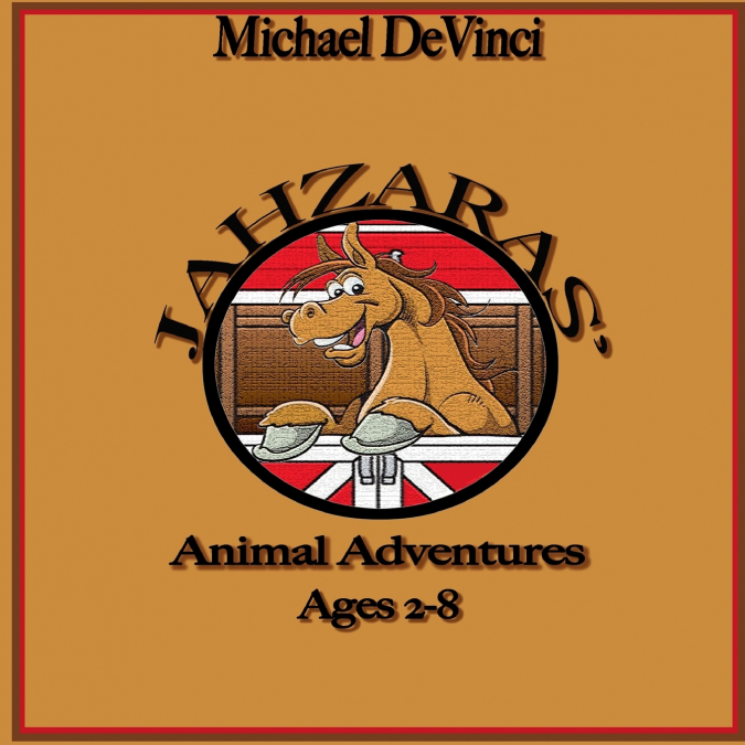 JAHZARAS? ANIMAL ADVENTURES