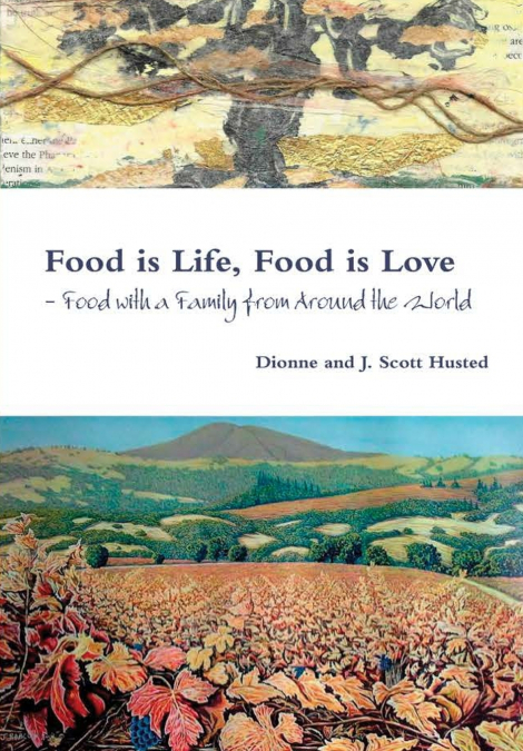 FOOD IS LIFE, FOOD IS LOVE - FOOD WITH A FAMILY FROM AROUND