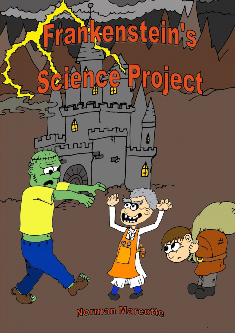 FRANKENSTEIN?S SCIENCE PROJECT