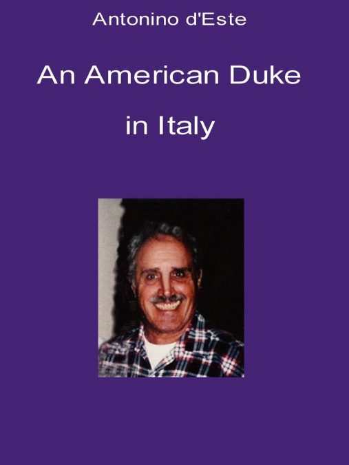 AN AMERICAN DUKE IN ITALY