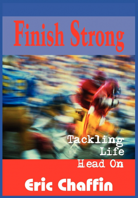 FINISH STRONG