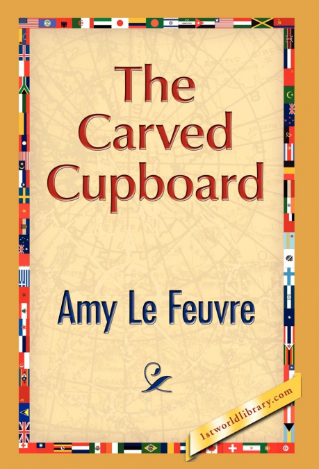 THE CARVED CUPBOARD
