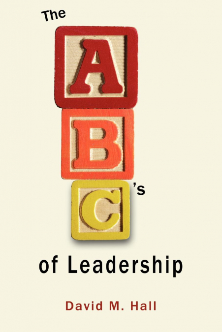 ABC?S OF LEADERSHIP