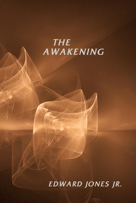 THE AWAKENING