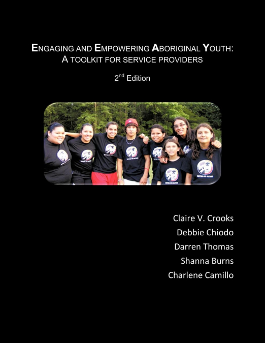 ENGAGING AND EMPOWERING ABORIGINAL YOUTH