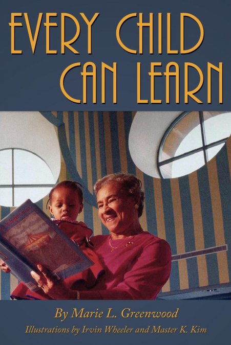 EVERY CHILD CAN LEARN