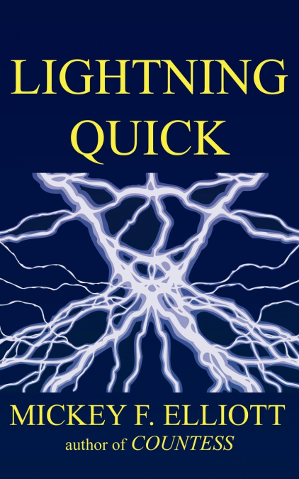 LIGHTNING QUICK