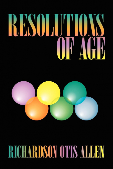 RESOLUTIONS OF AGE