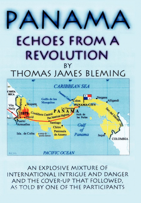 PANAMA-ECHOES FROM A REVOLUTION
