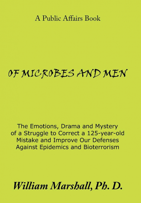 OF MICROBES AND MEN